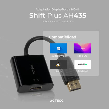 Adaptador Acteck Shift Plus Ah435 / Displayport A Hdmi / 4k / 20 Cm / Negro / Ac-934763